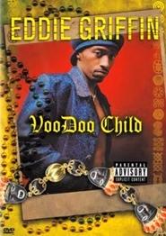 Eddie Griffin: Voodoo Child movie poster