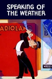 Speaking of the Weather movie poster