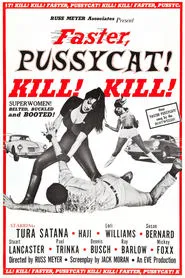 Faster, Pussycat! Kill! Kill! movie poster