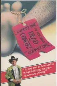 Poster do filme Joe Bob Briggs: Dead In Concert