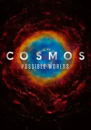 Poster da série Cosmos: Possible Worlds