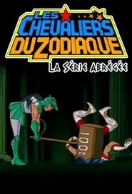 Knights of the Zodiac, The Abridged Series tv show poster