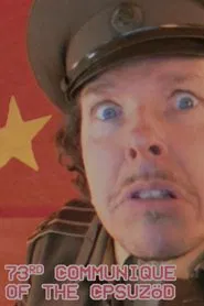 73rd Communique of the CPSUZOeD movie poster
