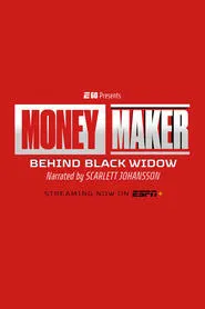 Moneymaker: Behind Black Widow movie poster