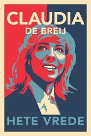 Poster do filme Claudia de Breij: Hete Vrede