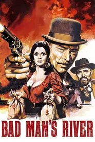 Bad Man's River movie poster