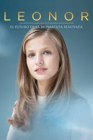 Leonor. El futuro de la monarquía renovada movie poster