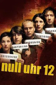 Null Uhr 12 movie poster