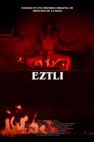Eztli movie poster