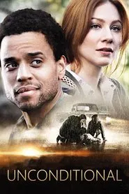 Unconditional movie poster