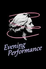 Evening Performance movie poster