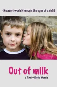 Out of Milk movie poster