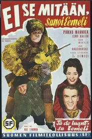 Poster do filme "Ei se mitään!" sanoi Eemeli