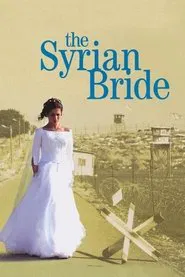 The Syrian Bride movie poster