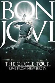Bon Jovi - The Circle Tour Live From New Jersey movie poster