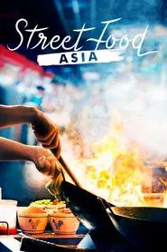 Street Food: Asia tv show poster