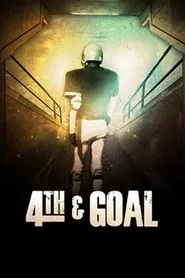 4th and Goal movie poster