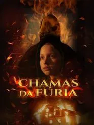 Poster do filme Chamas da Fúria