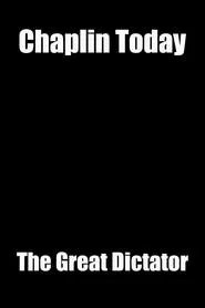 Chaplin Today: 'The Great Dictator' movie poster
