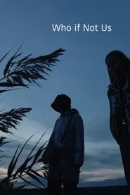 Who If Not Us movie poster