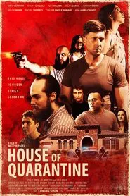 House Of Quarantine movie poster