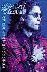 Ozzy Osbourne: Don't Blame Me movie poster