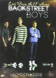 Backstreet Boys: Live From The O2 Arena, London movie poster