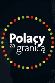 Polacy za granicą tv show poster