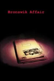 The Bronswik Affair movie poster