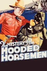 The Mystery of the Hooded Horsemen movie poster
