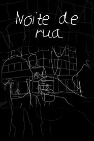 Noite de Rua movie poster