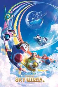 Doraemon the Movie: Nobita's Sky Utopia movie poster