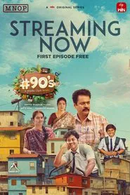 #90’s - A Middle Class Biopic tv show poster