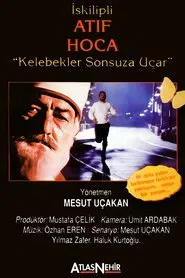 Kelebekler Sonsuza Uçar movie poster