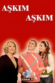 Poster da série Aşkım Aşkım