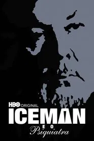Poster do filme América Nua e Crua: Iceman e o Psiquiatra