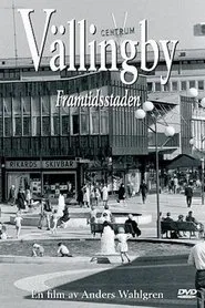 Vällingby - framtidsstaden movie poster
