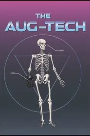 The Aug-Tech movie poster