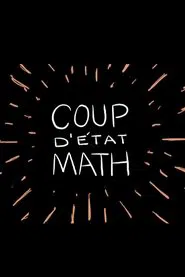 Coup d’etat Math movie poster