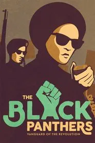 The Black Panthers: Vanguard of the Revolution movie poster