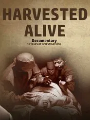 Harvested Alive movie poster