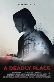 A Deadly Place movie poster