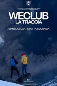WeClub - La Traccia movie poster