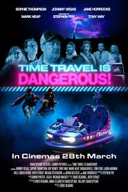 Poster do filme Time Travel is Dangerous!