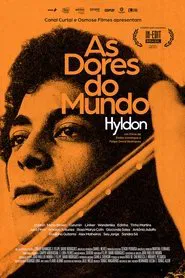 As Dores do Mundo: Hyldon movie poster
