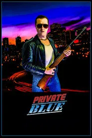Private Blue movie poster