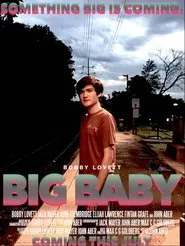 Big Baby: The Movie movie poster