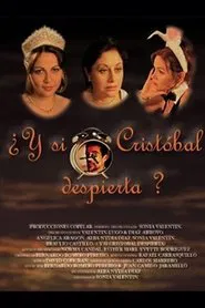 ¿Y si Cristóbal despierta? movie poster