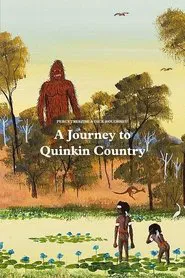 A Journey to Quinkin Country movie poster
