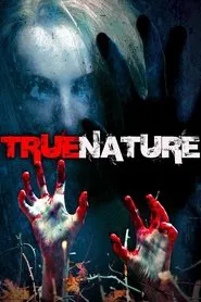 True Nature movie poster